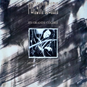 Poésie Noire - ''En Grande Colere (Seven Tales Of Schizophrenia)''
