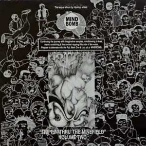Mind Bomb - ''"Trippin´ Thru´ The Mindfield" Volume Two''