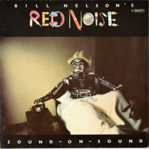Red Noise - ''Sound On Sound''