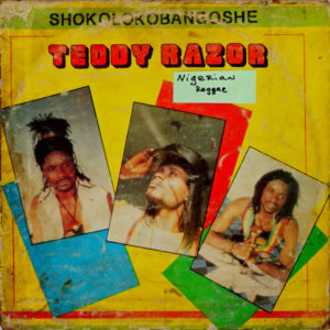 Teddy Razor - ''Shokolokobangoshe''