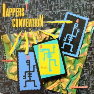 Rappers' Convention - ''Rappers' Convention''