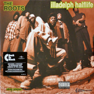 The Roots - ''Illadelph Halflife''
