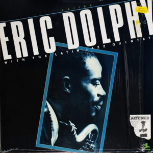 Eric Dolphy With Latin Jazz Quintet - ''Caribé''