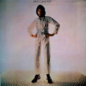 Pete Townshend - ''Who Came First''
