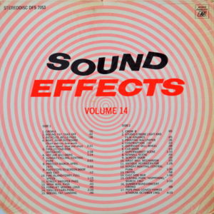Unknown Artist - ''Sound Effects Volume 14''