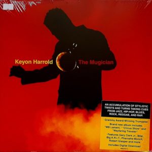 Keyon Harrold - ''The Mugician''