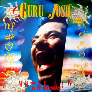 Guru Josh - ''Whose Law (Is It Anyway)?''
