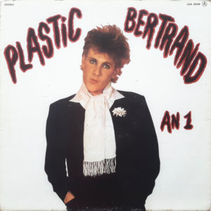 Plastic Bertrand - ''An 1''
