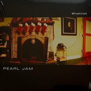 Pearl Jam - ''Wishlist''