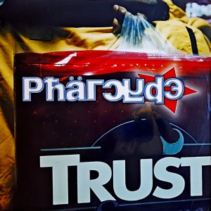 The Pharcyde - ''Trust''