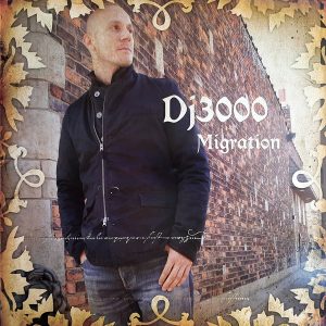 DJ 3000 - ''Migration''