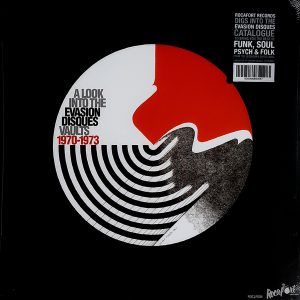 ''A Look Into The Evasion Disques Vaults 1970-1973''