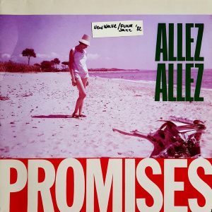 Allez Allez - ''Promises''
