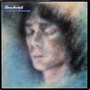 Steve Hackett - ''Spectral Mornings''