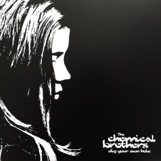 The Chemical Brothers - ''Dig Your Own Hole''