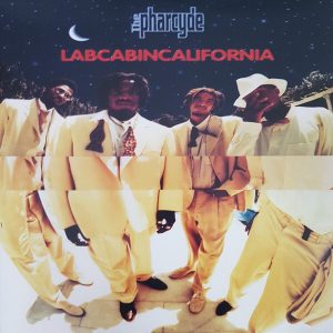 The Pharcyde - ''Labcabincalifornia''