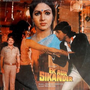 Rajesh Roshan, Majrooh Sultanpuri - ''Ek Aur Sikander''