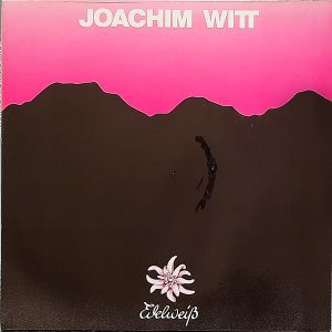 Joachim Witt - ''Edelweiß''