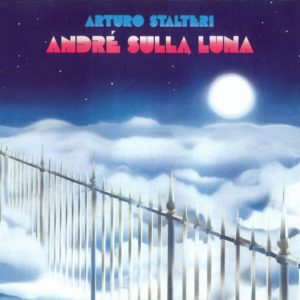 Arturo Stalteri - ''Andrè Sulla Luna''
