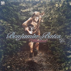Benjamin Bates - ''The Manimal / 16!''