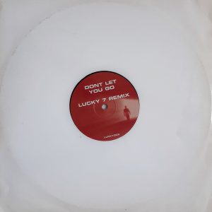 Lucky 7 - ''Don't Let You Go''