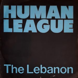 The Human League - ''The Lebanon''