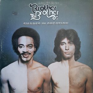 Brother To Brother - ''Shades In Creation''