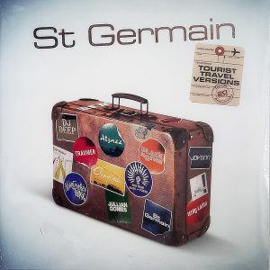 St Germain - ''Tourist Travel Versions''