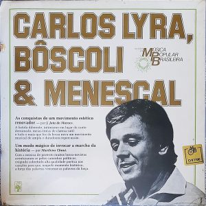 ''História Da Música Popular Brasileira - Carlos Lyra, Bôscoli & Menescal''