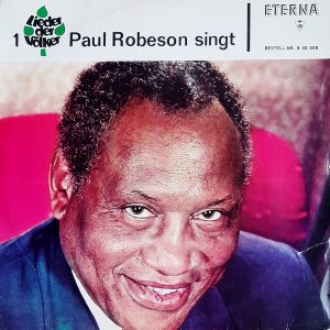 Paul Robeson - ''Paul Robeson Singt''