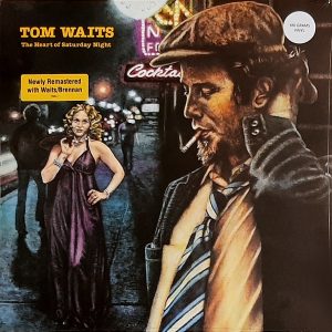 Tom Waits - ''The Heart Of Saturday Night''