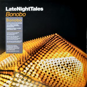 Bonobo - ''LateNightTales''