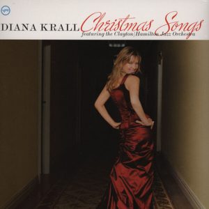 Diana Krall Featuring The Clayton-Hamilton Jazz Orchestra - ''Christmas Songs''