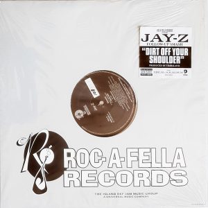Jay-Z - ''Dirt Off Your Shoulder / Encore''