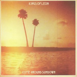 Kings Of Leon - ''Come Around Sundown''