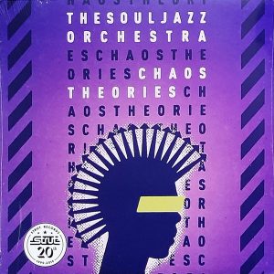 The Souljazz Orchestra - ''Chaos Theories''