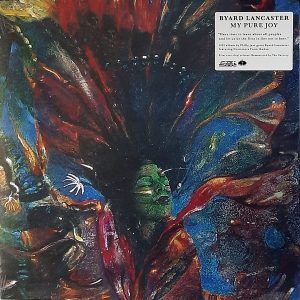 Byard Lancaster - ''My Pure Joy''