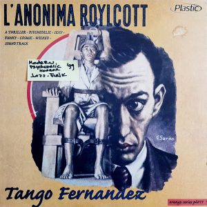 Tango Fernandez - ''L'anonima Roylcott Original Soundtrack''