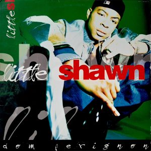 Little Shawn - ''Dom Perignon / Check It Out Y'All''
