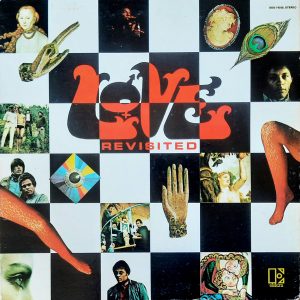 Love - ''Revisited''