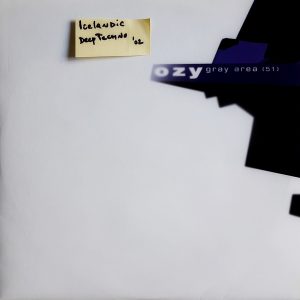 Ozy - ''Gray Area ''
