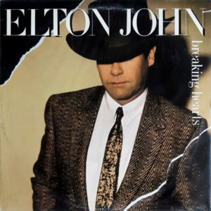 Elton John - ''Breaking Hearts''