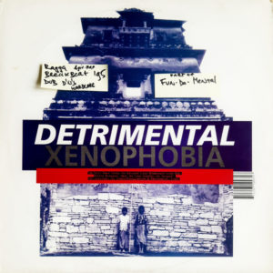 Detrimental - ''Xenophobia''