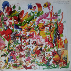 Guillaume & The Coutu Dumonts - ''I Was On My Way To Hell''