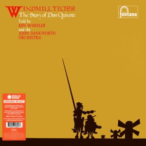 Kenny Wheeler And The John Dankworth Orchestra - ''Windmill Tilter (The Story Of Don Quixote)''