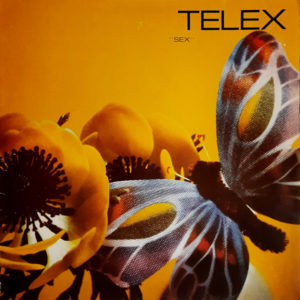 Telex - ''Sex''