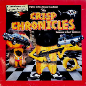 Andy Jenkinson - ''The Crisp Chronicles - Original Motion Picture Soundtrack''