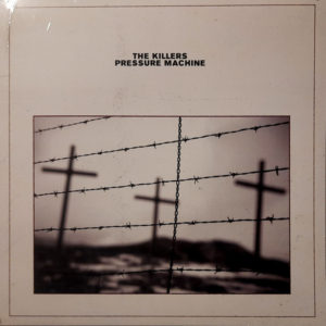 The Killers - ''Pressure Machine''