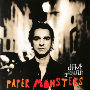 Dave Gahan - ''Paper Monsters''