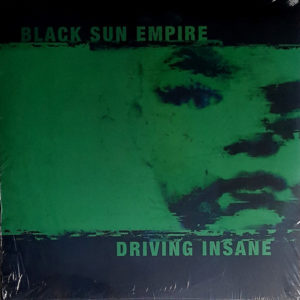 Black Sun Empire - ''Driving Insane - 20 Years Special Edition''